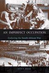 Book cover of An Imperfect Occupation: Enduring the South African War