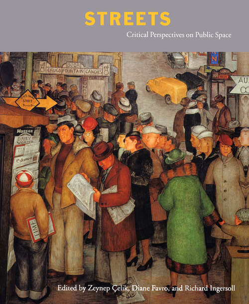 Book cover of Streets: Critical Perspectives on Public Space