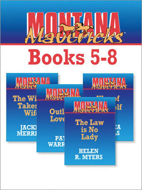 Book cover of Montana Mavericks Books 5-8