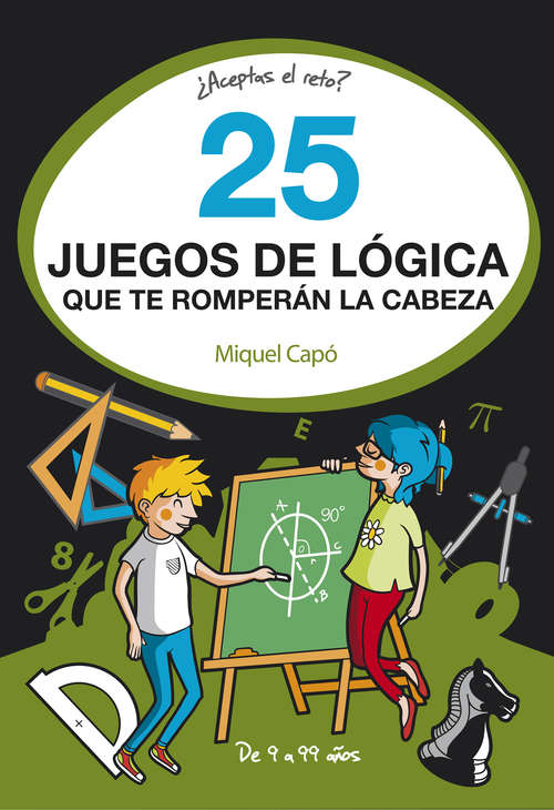 Book cover of 25 juegos de lógica que te romperán la cabeza