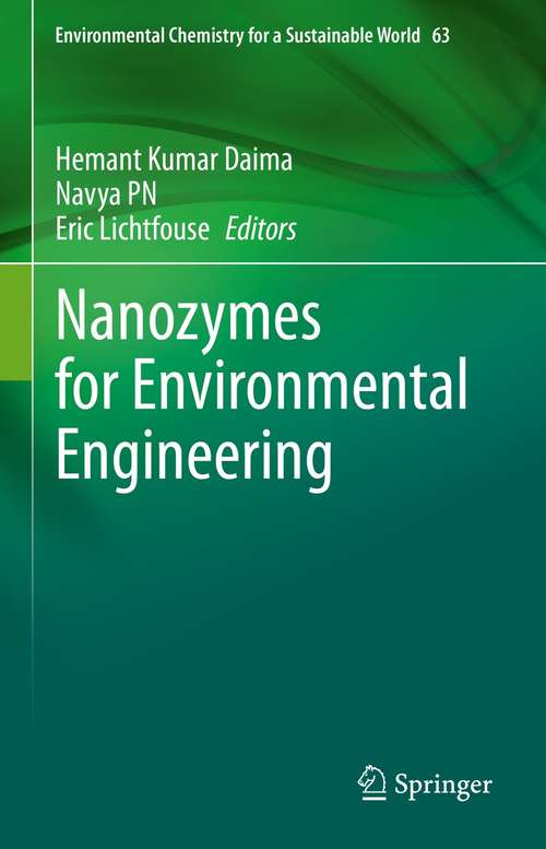 Book cover of Nanozymes for Environmental Engineering (1st ed. 2021) (Environmental Chemistry for a Sustainable World #63)