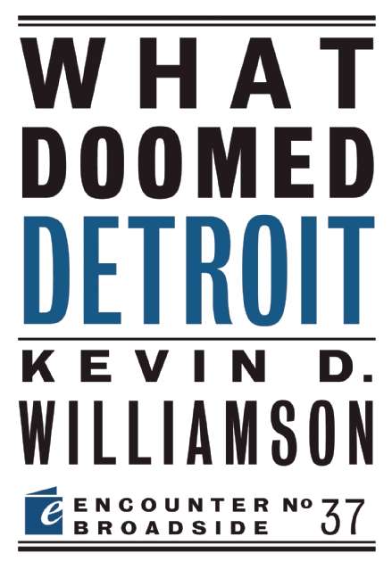 Book cover of What Doomed Detroit