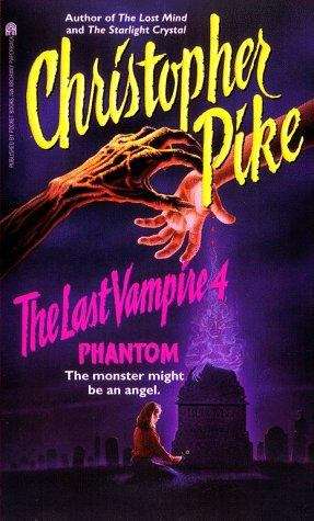 Book cover of Phantom (The Last Vampire #4)