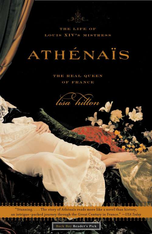 Book cover of Athenais: The Life of Louis XIV's Mistress, the Real Queen of France