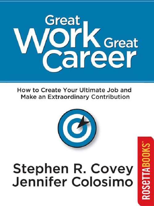 Book cover of Great Work, Great Career