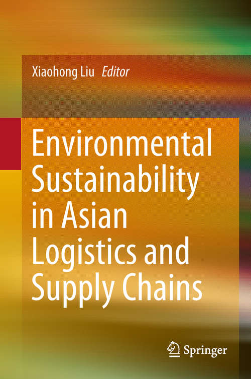 Book cover of Environmental Sustainability in Asian Logistics and Supply Chains