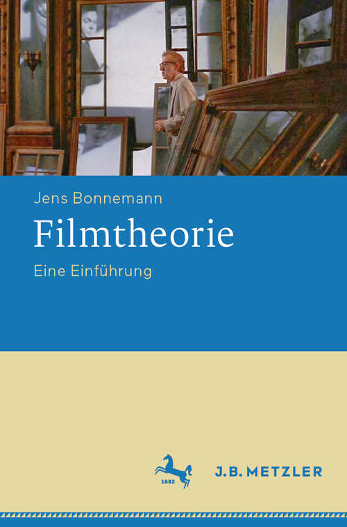 Book cover of Filmtheorie: Eine Einführung (1. Aufl. 2019)