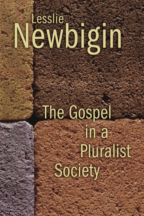 Book cover of The Gospel in a Pluralist Society
