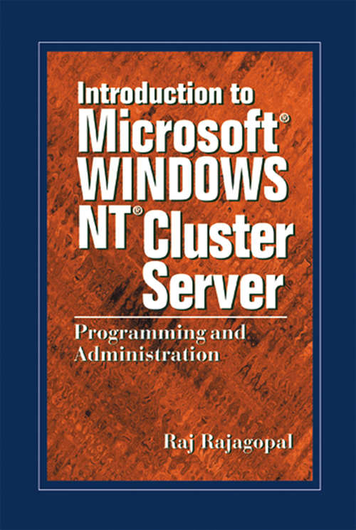 Book cover of Introduction to Microsoft Windows NT Cluster Server: Programming and Administration