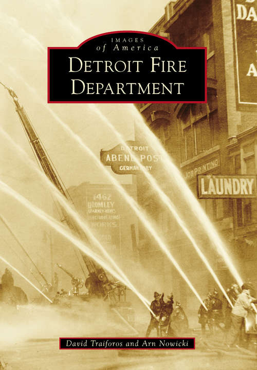Book cover of Detroit Fire Department (Images of America)