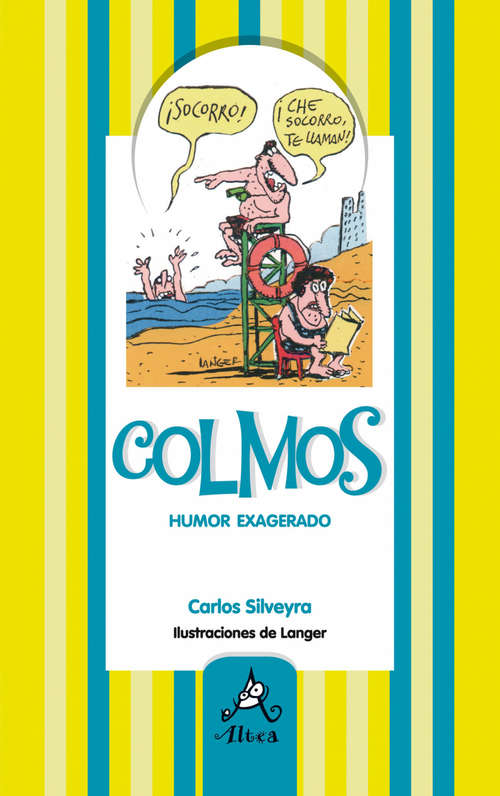 Book cover of Colmos, humor exagerado