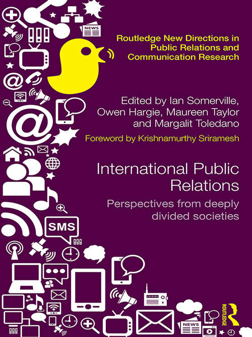 Book cover of International Public Relations: Perspectives from deeply divided societies (Routledge New Directions in PR & Communication Research)