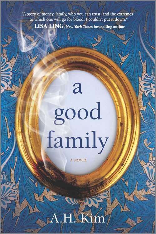 Book cover of A Good Family: A Novel (Original)