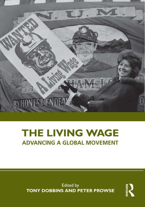 Book cover of The Living Wage: Advancing a Global Movement