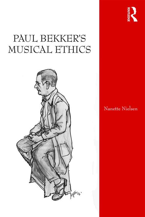 Book cover of Paul Bekker's Musical Ethics
