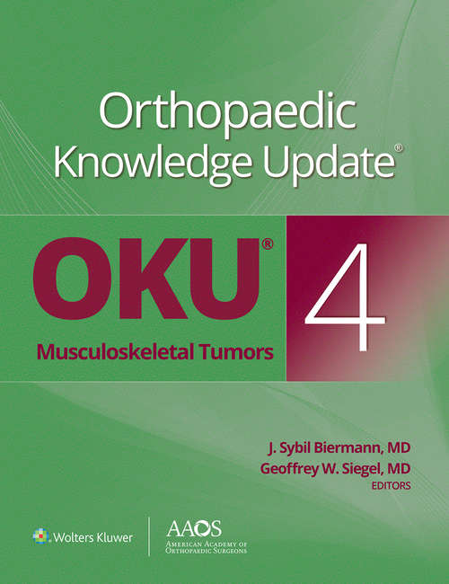 Book cover of Orthopaedic Knowledge Update®: Musculoskeletal Tumors 4: Musculoskeletal Tumors 3 (3) (Orthopaedic Knowledge Update Ser.)