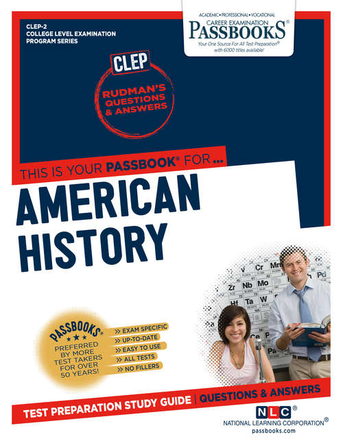 Book cover of AMERICAN HISTORY: Passbooks Study Guide (College Level Examination Program Series (CLEP): Clep-2b)