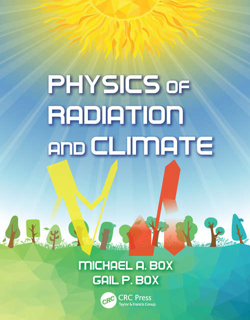 Book cover of Physics of Radiation and Climate (1)