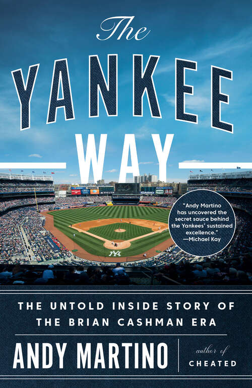 Book cover of The Yankee Way: The Untold Inside Story of the Brian Cashman Era