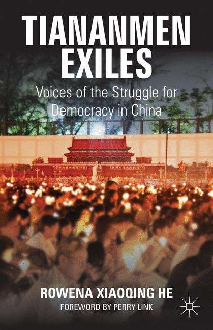 Book cover of Tiananmen Exiles