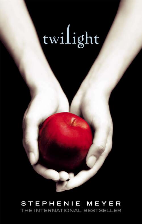 Book cover of Twilight: Twilight, Book 1 (Twilight Saga #1)