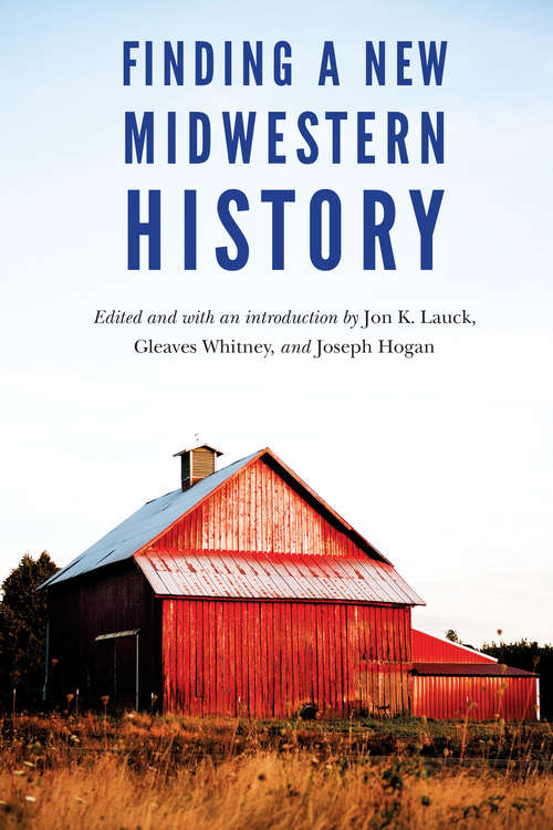 Book cover of Finding a New Midwestern History