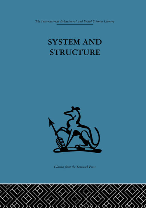 Book cover of System and Structure: Essays in communication and exchange second edition (2)