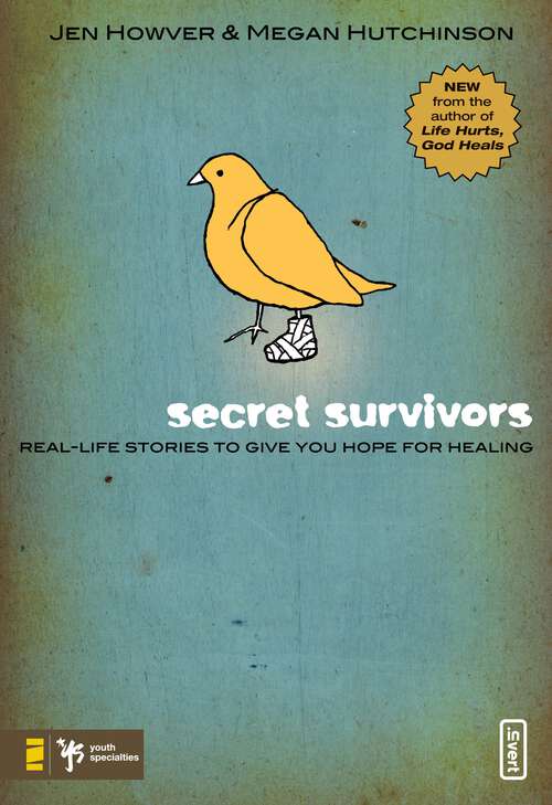 Book cover of Secret Survivors: Real-Life Stories to Give You Hope for Healing