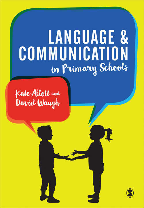 Book cover of Language and Communication in Primary Schools (First Edition)