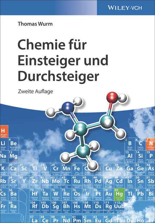 Book cover of Chemie für Einsteiger und Durchsteiger (2. Auflage)