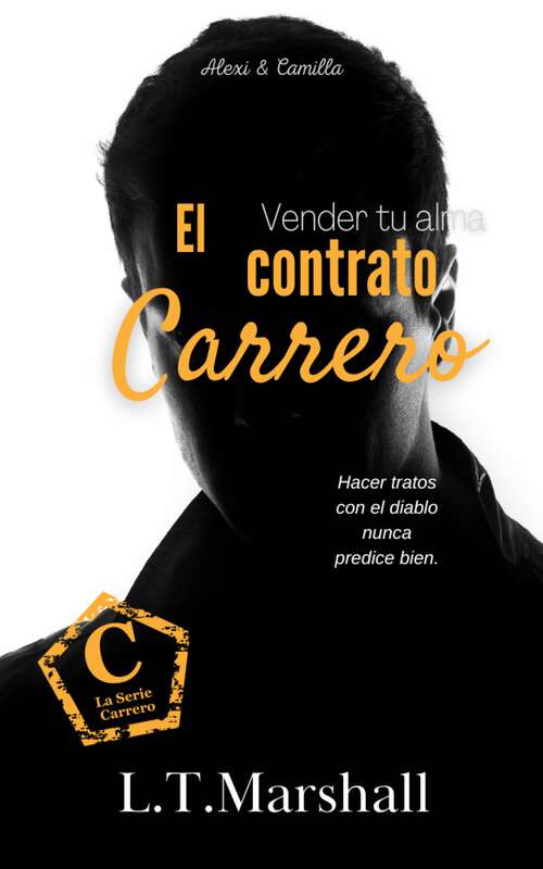 Book cover of El contrato Carrero: Vender tu alma