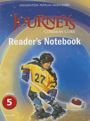 Book cover of Houghton Mifflin Harcourt Journeys: Common Core Reader's Notebook Consumable Grade 5