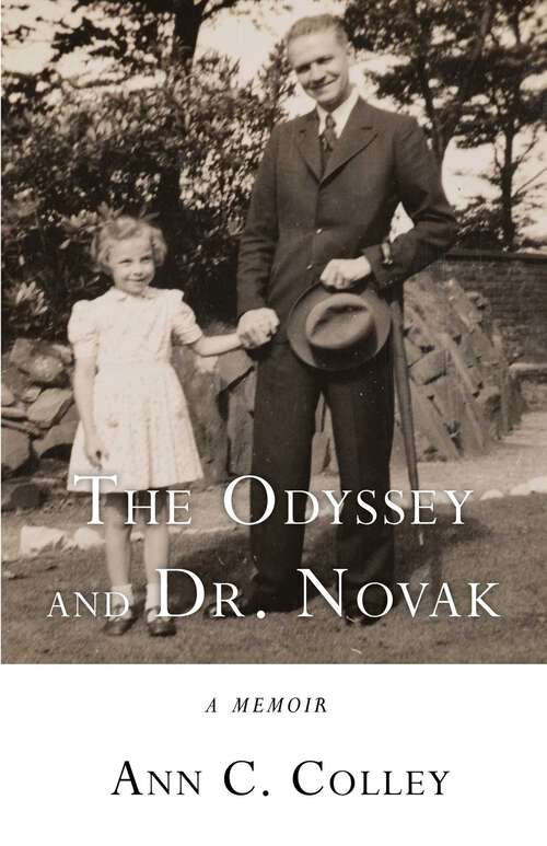 Book cover of The Odyssey and Dr. Novak: A Memoir