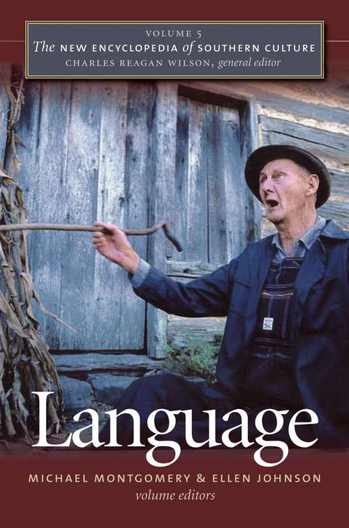 Book cover of The New Encyclopedia of Southern Culture: Language