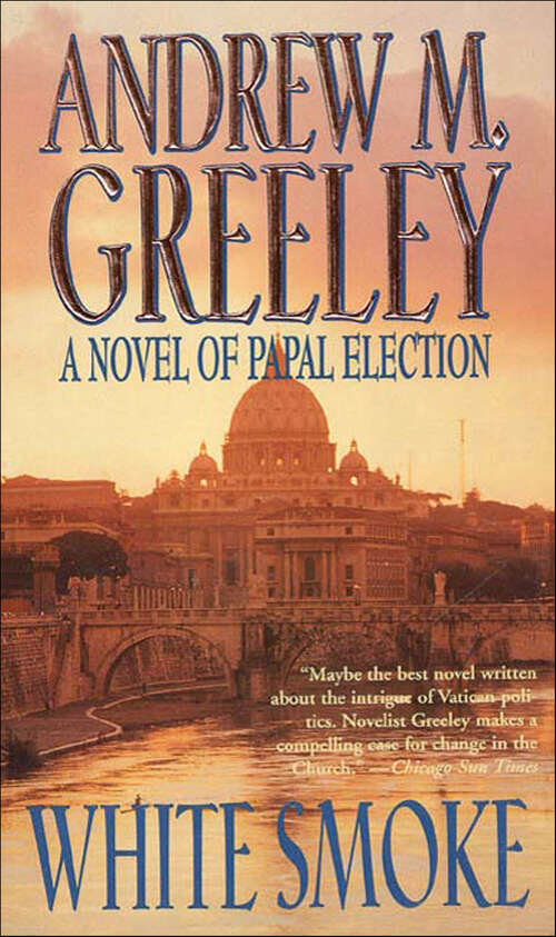 Book cover of White Smoke: A Novel of Papal Election