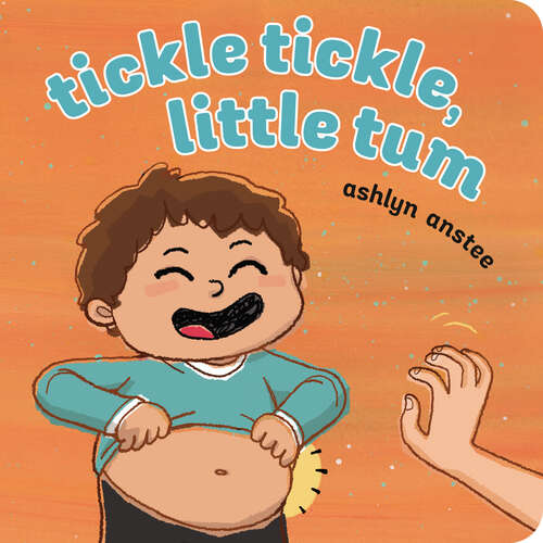 Book cover of Tickle Tickle, Little Tum