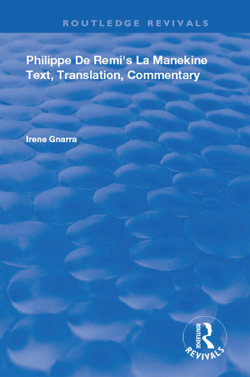 Book cover of Philippe de Remi's La Manekine: Text, Translation, Commentary (Routledge Revivals)
