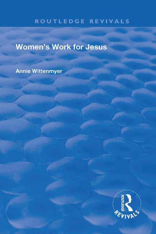 Book cover of Women's Work for Jesus (Routledge Revivals)