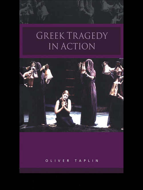 Book cover of Greek Tragedy in Action (2)