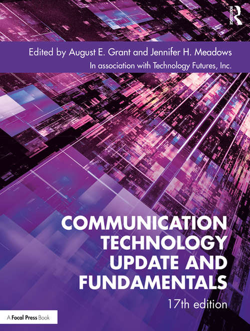 Book cover of Communication Technology Update and Fundamentals: 17th Edition (17)