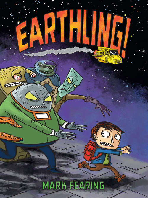 Book cover of Earthling!