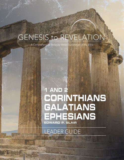 Book cover of Genesis to Revelation: A Comprehensive Verse-by-Verse Exploration of the Bible (Genesis to Revelation series)