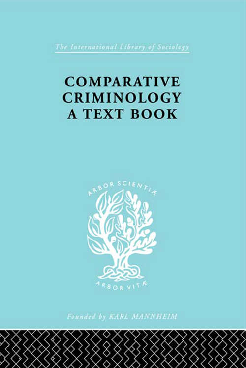 Book cover of Comparative Criminology: A Textbook (International Library of Sociology)