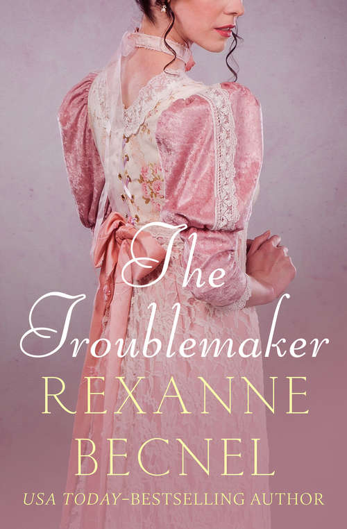 Book cover of The Troublemaker (Digital Original) (The Matchmaker Novels #2)