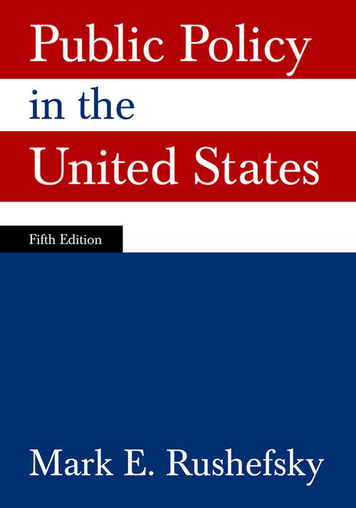 Book cover of Public Policy in the United States