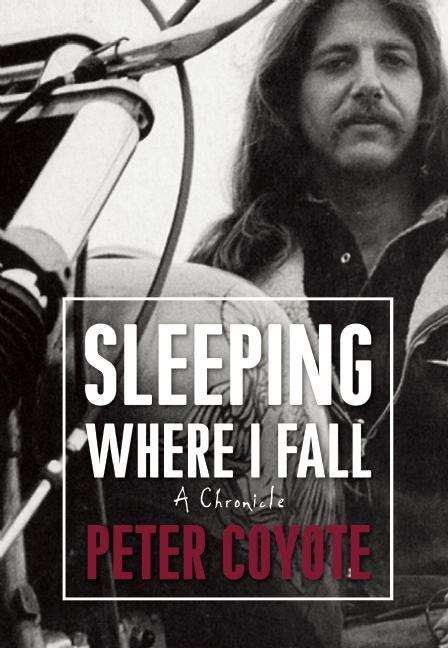 Book cover of Sleeping Where I Fall: A Chronicle