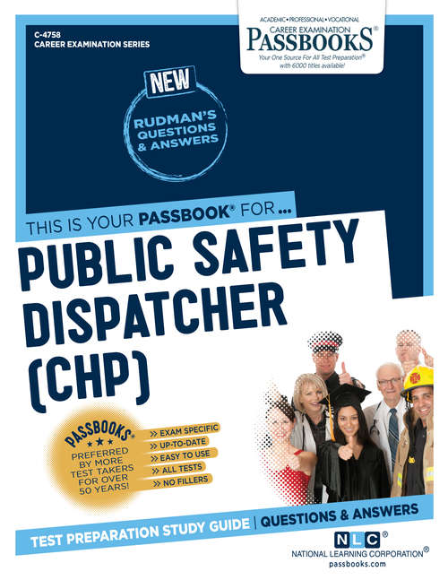 Book cover of Public Safety Dispatcher, CHP: Passbooks Study Guide (Career Examination Series)