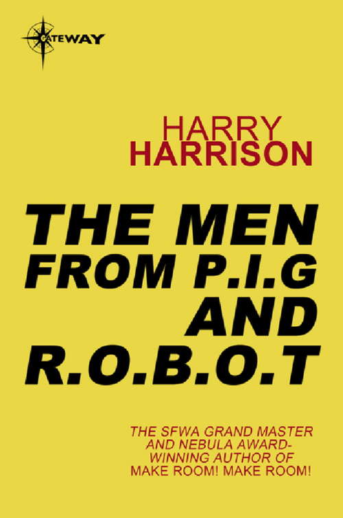 Book cover of The Men from P.I.G and R.O.B.O.T