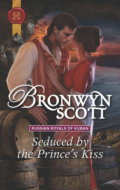 Book cover of Seduced by the Prince's Kiss (Russian Royals of Kuban #4)
