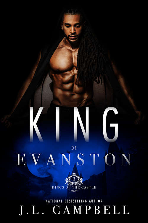 Book cover of King of Evanston (Kings of the Castle #3)